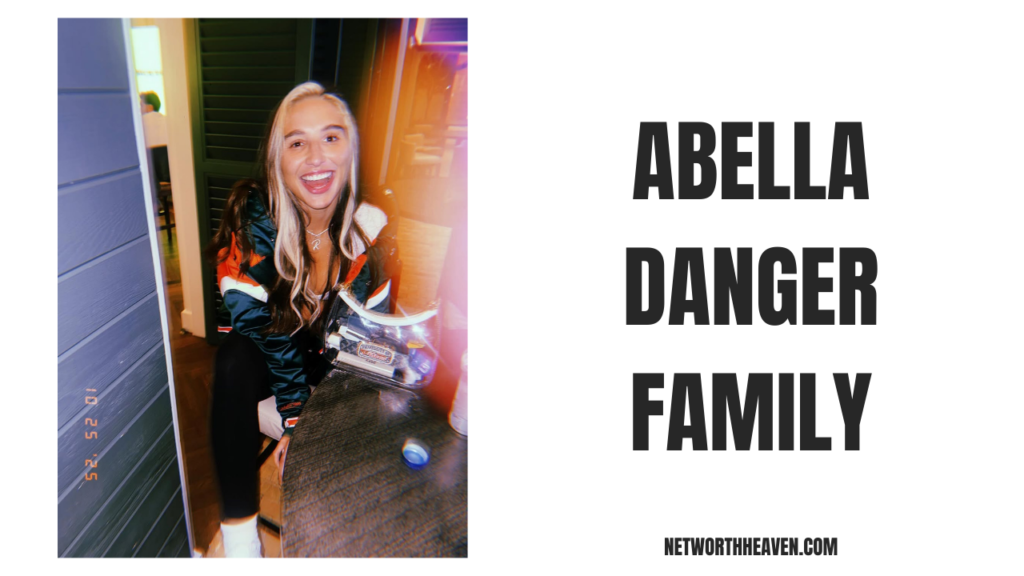 Abella Danger Family