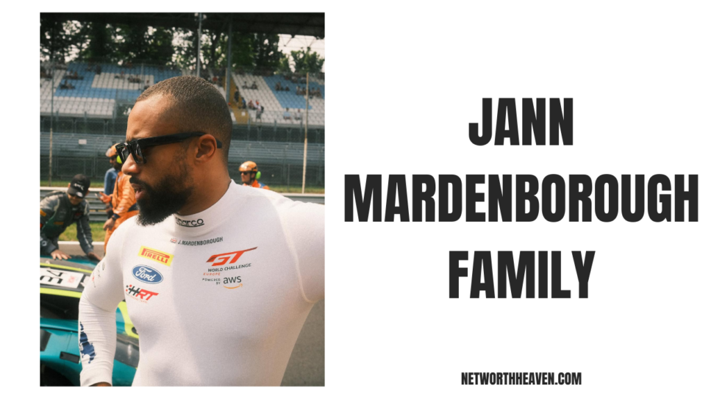 Jann Mardenborough Family