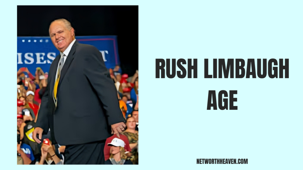 Rush Limbaugh Age