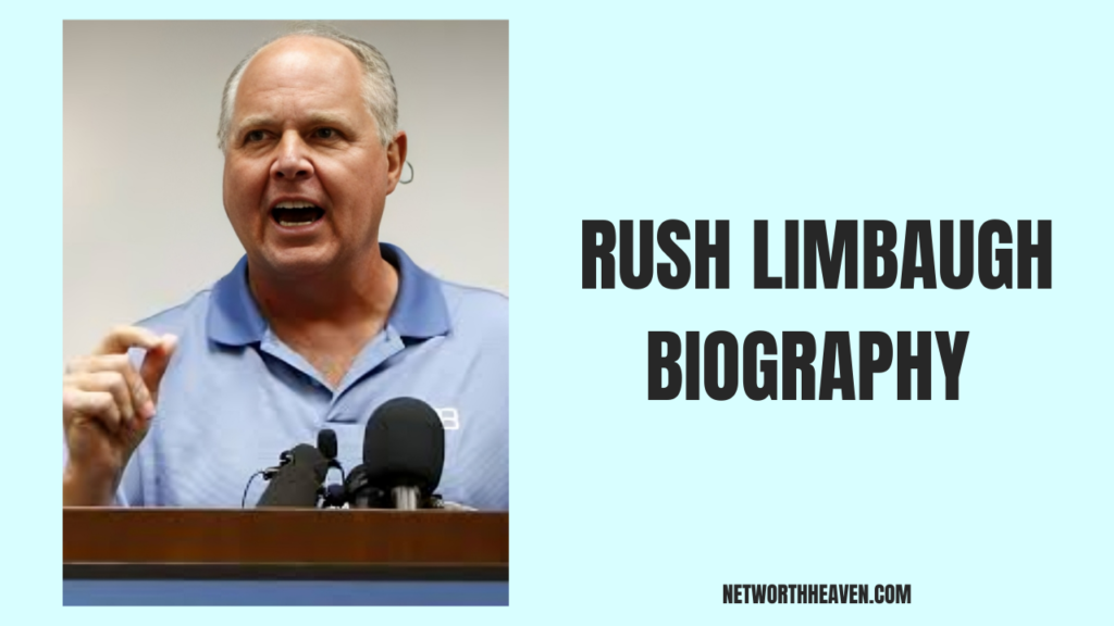 Rush Limbaugh Biography