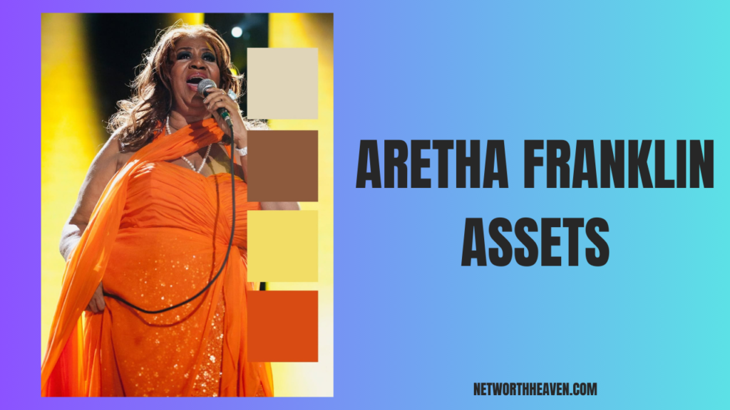 Aretha Franklin Assets