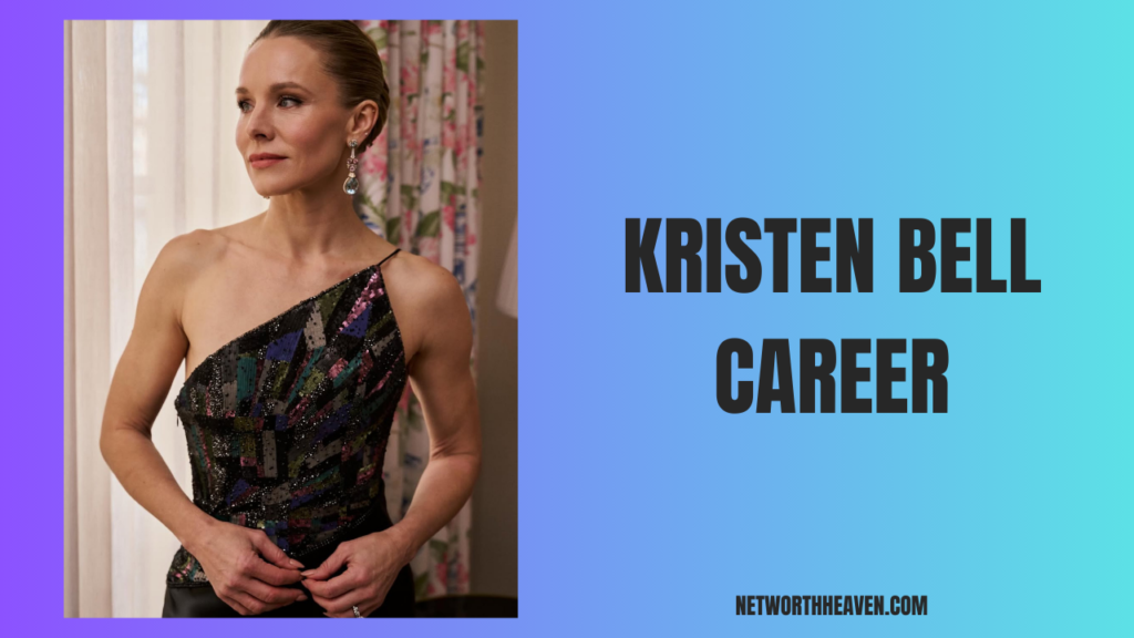 Kristen Bell Career