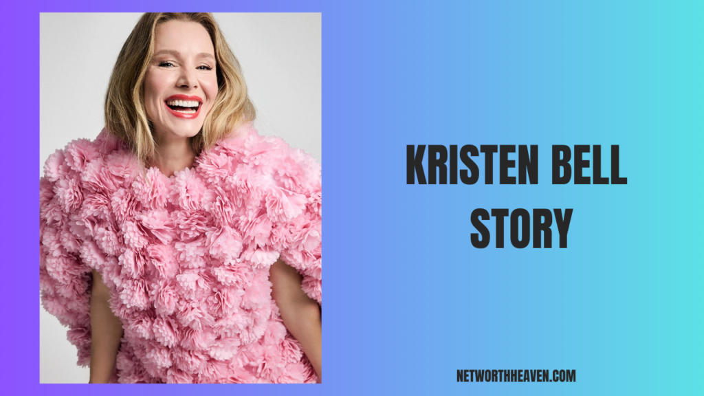Kristen Bell Story