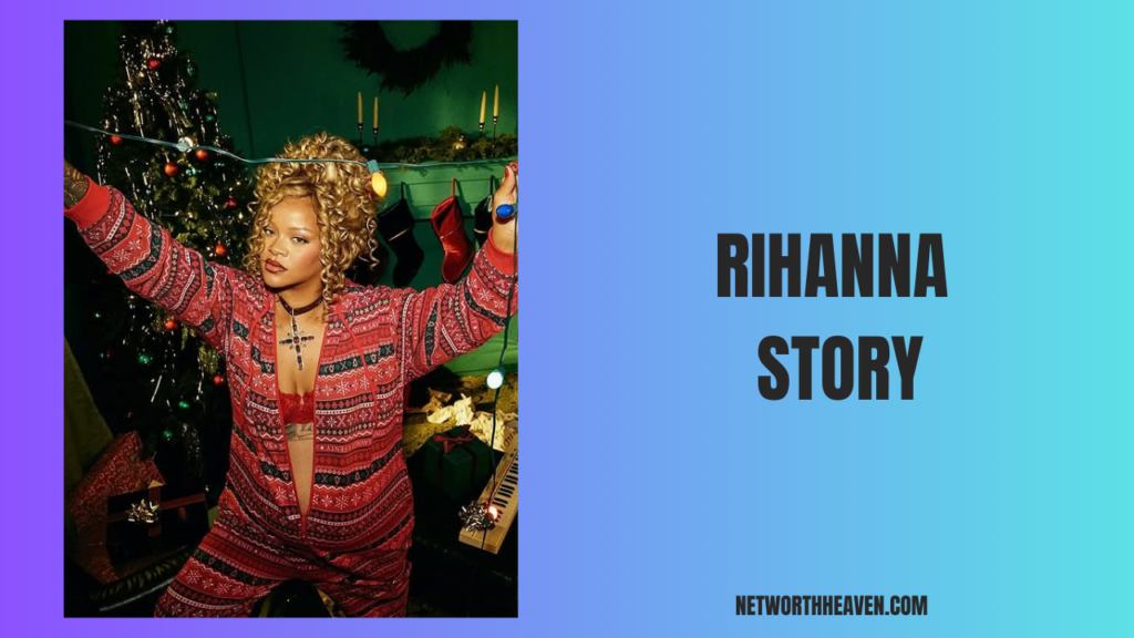 Rihanna Story
